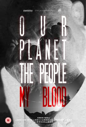 Our Planet, The People, My Blood screens at Leigh Film Factory on May 15
