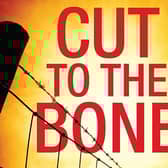 Cut To The Bone