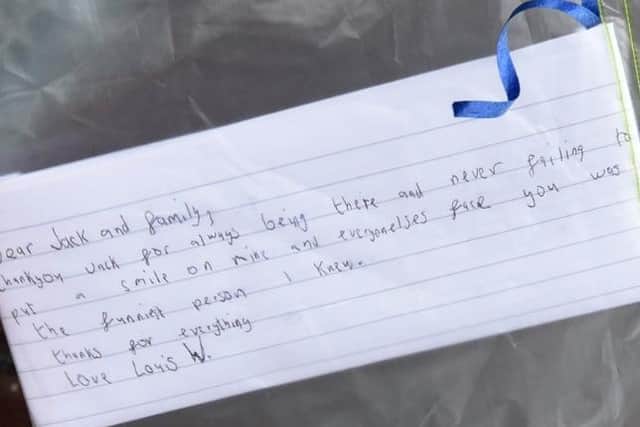 A note left at the scene paying tribute to Jack Worwood