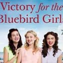 Victory for the Bluebird Girls