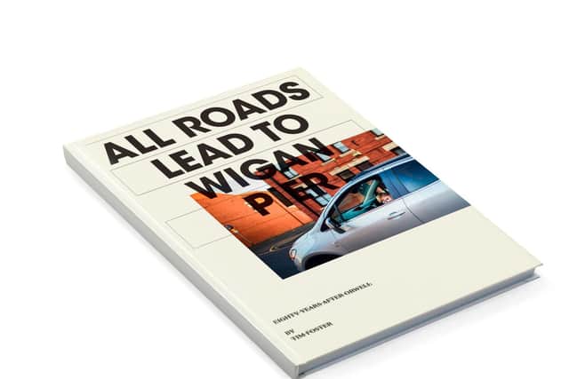 The All Roads Lead To Wigan Pier book