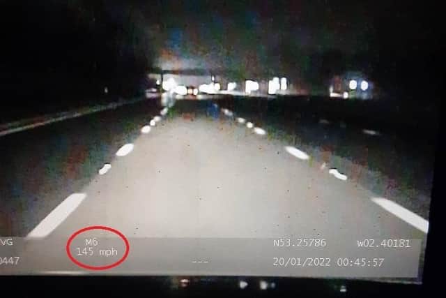 Traffic cops had to step on the gas to catch the learner driver who zoomed past them at more than double the speed limit on the M6 at 12.45am (Thursday, January 20)