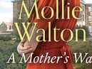 A Mother’s War by Mollie Walton