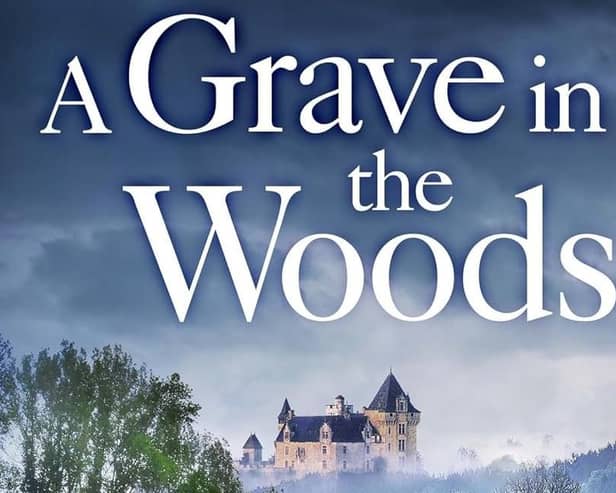 A Grave in the Woods by Martin Walker