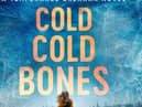 Cold, Cold Bones by Kathy Reichs