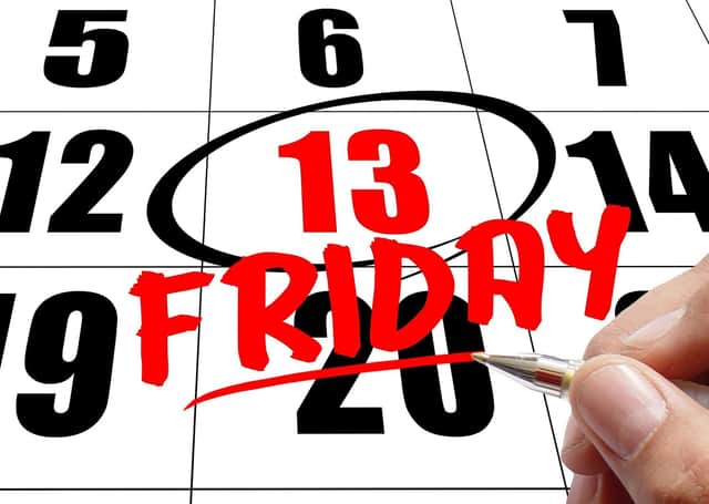 Friday 13th - are you scared?