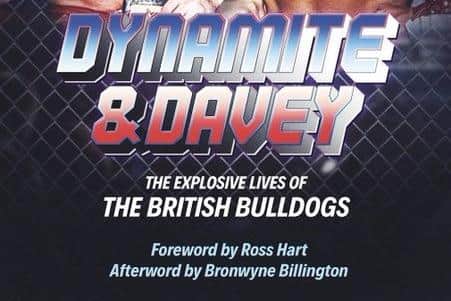 'Dynamite and Davey - the explosive story of the British Bulldogs'