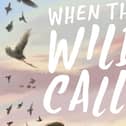 When the Wild Calls by Nicola Penfold