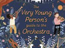 The Very Young Person’s Guide to the Orchestra: With 10 Musical Sounds!  by Tim Lihoreau, Philip Noyce and Olga Baumert