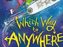 Which Way to Anywhere by Cressida Cowell