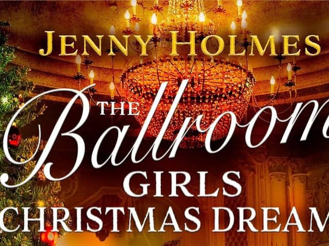 The Ballroom Girls: Christmas Dreams by Jenny Holmes
