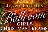 The Ballroom Girls: Christmas Dreams by Jenny Holmes