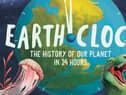 Earth Clock: The History of Our Planet in 24 Hours by Tom Jackson and Nic Jones