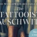 The Tattooist of Auschwitz by Heather Morris: book review