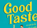 Good Taste by Caroline Scott