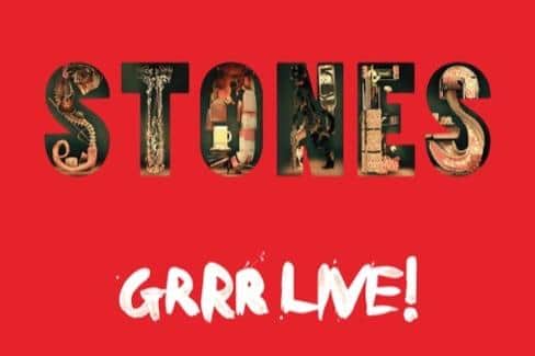 The Rolling Stones soon to be released Grrr Live album