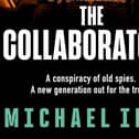 The Collaborators by Michael Idov