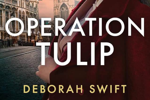 Operation Tulip by Deborah Swift