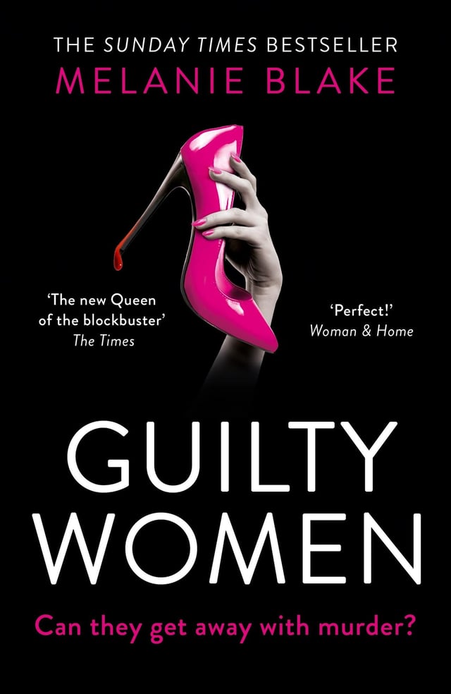 Guilty Women by Melanie Blake