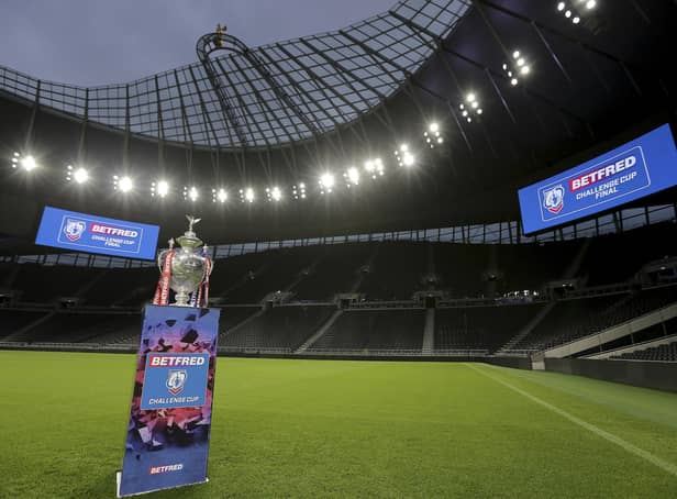 The Challenge Cup final takes place at the Tottenham Hotspur Stadium on May 28