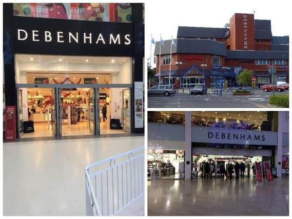 Debenhams has stores in Wigan, Preston and Blackpool.