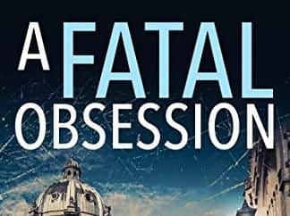A Fatal Obsession by Faith Martin