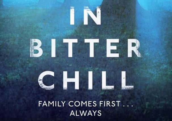 In Bitter Chill by Sarah Ward