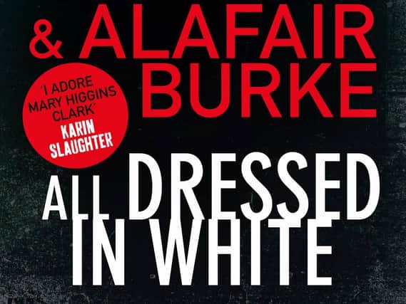 All Dressed in White byMary Higgins Clark and Alafair Burke