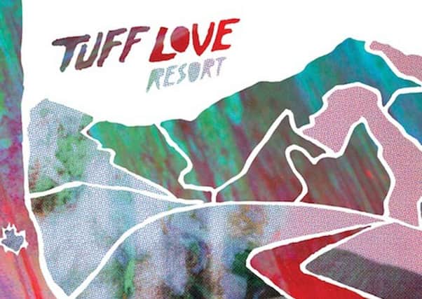 Tuff Love: Resort