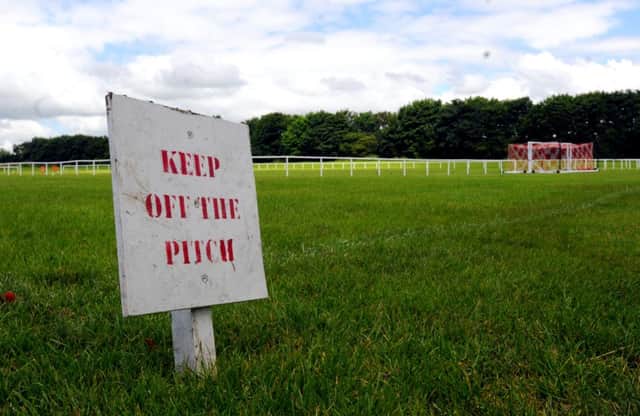 Fences and signs have been put up around the pitches