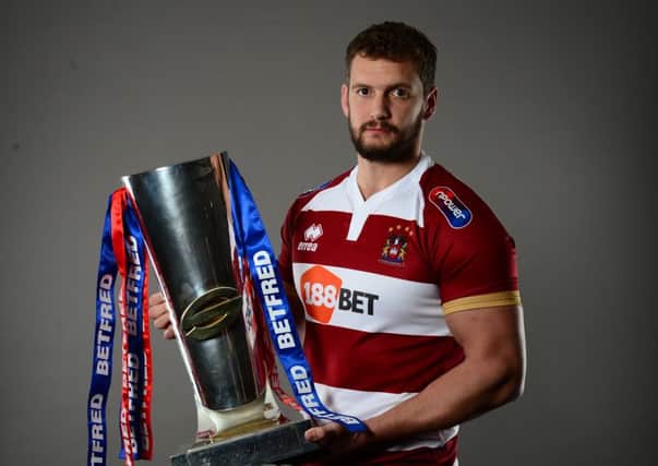 Sean O'Loughlin wants to get his hands back on the Super League trophy which Wigan won in 2016