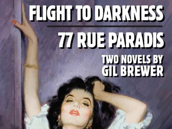 Flight to Darkness and 77 Rue Paradis by Gil Brewer